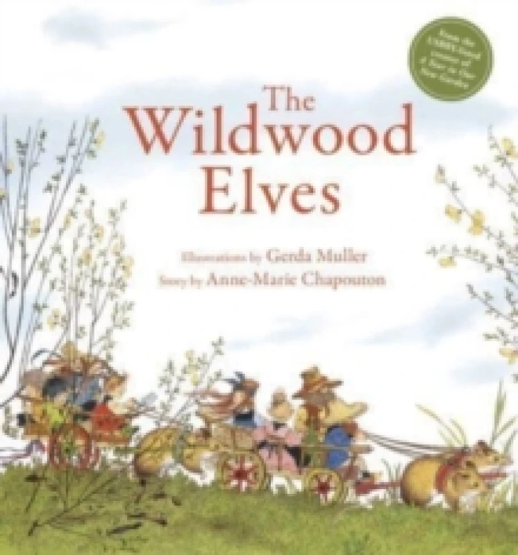 Image of Anne-Marie Chapouton The Wildwood Elves Hardback Book Multi