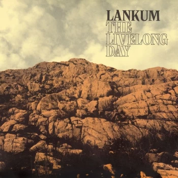 Image of Lankum - The Livelong Day Vinyl
