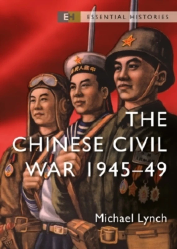 Image of The Chinese Civil War : 1945-49 Paperback / softback