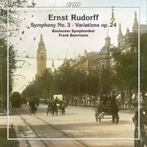 Image of Ernst Rudorff - Ernst Rudorff: Symphony No. 3/Variations, Op. 24 CD Album - Used