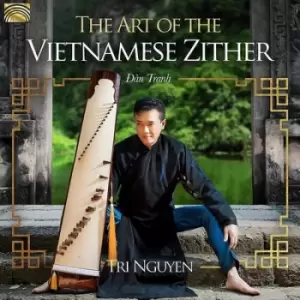 Image of The Art of the Vietnamese Zither by Tri Nguyen CD Album