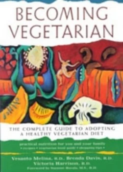 Image of The New Becoming Vegetarian by Vesanto Melina and Brenda Davis and Vesanto Melina Book