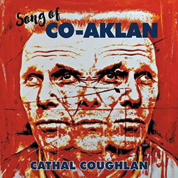 Image of Cathal Coughlan - Song of Co-aklan CD