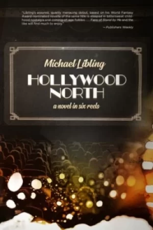 Image of Hollywood North by Michael Libling