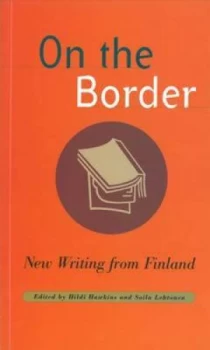 Image of On the Border by Hildi Hawkins and Soila Lehtonen Paperback