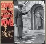 Image of songs that got us through ww2