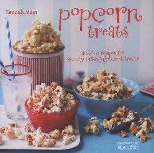 Image of Popcorn Treats by Hannah Miles and Tara Fisher Hardback