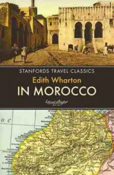 Image of In Morocco by Edith Wharton Book