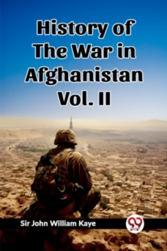 Image of History of the War in Afghanistan Vol. II (Edition2023) Paperback / softback