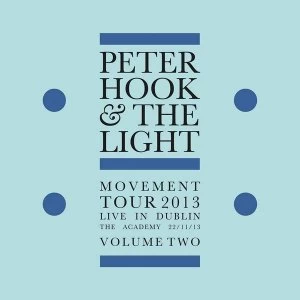 Image of Peter Hook & The Light - Movement - Live In Dublin Vol. 2 (Rsd 2017) Vinyl