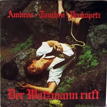 Image of Ambros, Tauchen, Prokopetz - Der Watzmann Ruft Vinyl