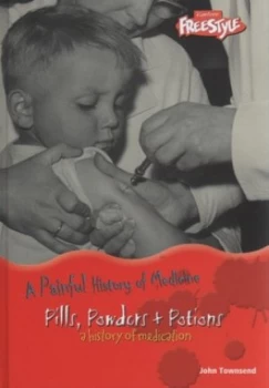 Image of Pills Powders + Potions by John Townsend Hardback