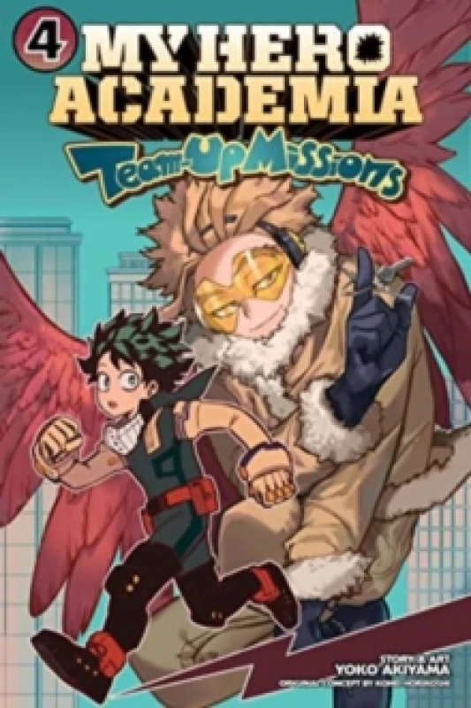 Image of My Hero Academia: Team-Up Missions, Vol. 4 Paperback / softback