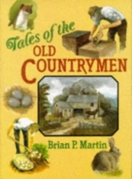 Image of Tales of the Old Countrymen by Brian P Martin Book