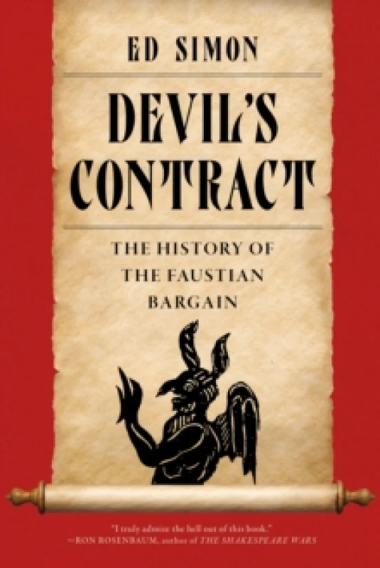 Image of Devil's Contract : A History of the Faustian Bargain Paperback / softback