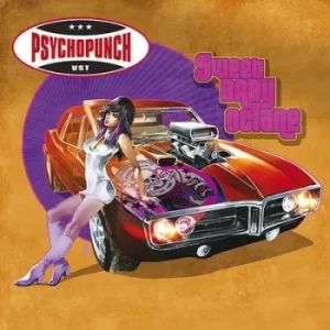 Image of Sweet Baby Octane by Psychopunch CD Album