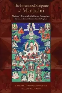 Image of Emanated Scripture of Manjushri : Shabkar's Essential Meditation Instructions