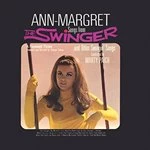 Image of Ann-Margret - Songs from The Swinger & Other Swingin' Songs (Original Soundtrack) (Music CD)