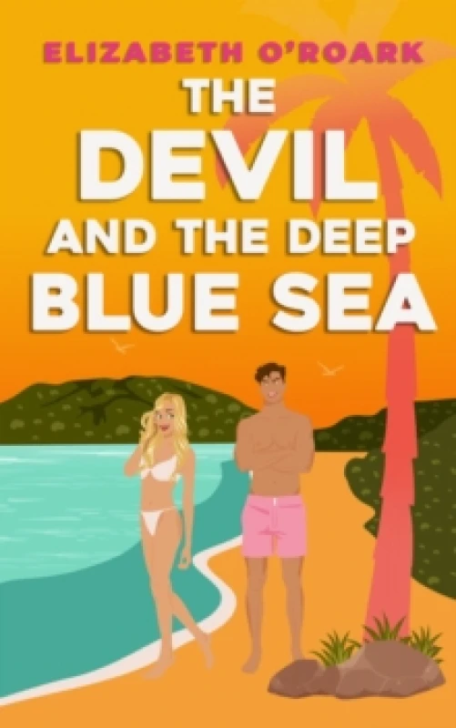 Image of The Devil and the Deep Blue Sea. Paperback. By Elizabeth ORoark Books