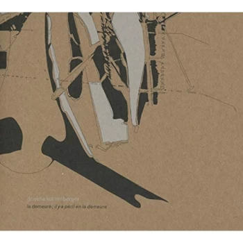Image of Grischa Lichtenberger - La Demeure; Il Y A Peril En La CD