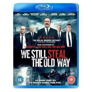 Image of We Still Steal The Old Way Bluray