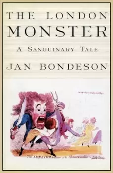 Image of The London monster by Jan Bondeson