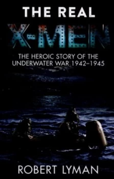 Image of The Real X-Men by Robert Lyman Paperback