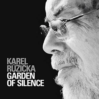 Image of Karel Ruzicka - Garden of Silence CD