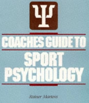 Image of Coaches Guide to Sport Psychology by Rainer Martens and American Coaching Effectiveness Program Book