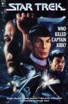 Image of Star Trek Who Killed Captain Kirk by Peter David and Tom Sutton and Gordon Purcell and Ricardo Villagran Paperback