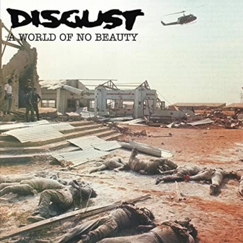 Image of Disgust - A World of No Beauty + Thrown Into Oblivion Vinyl
