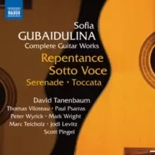 Image of Sofia Gubaidulina: Complete Guitar Works: Repentance/Sotto Voce