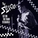 Image of Selecter (The) - Get On the Train to Skaville (Music CD)