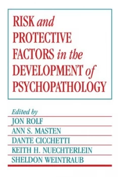 Image of Risk and Protective Factors in the Development of Psychopathology by Jon Rolf Paperback