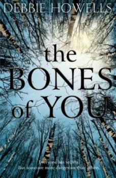 Image of The Bones of You by Debbie Howells Paperback
