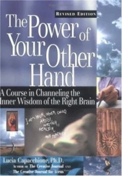 Image of The Power of Your Other Hand by Lucia Capacchione Paperback
