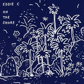 Image of Eddie C - On the Shore CD