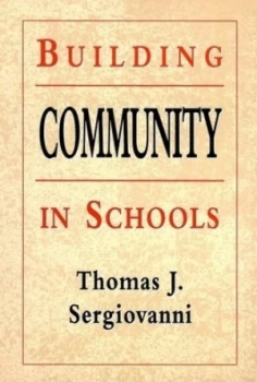 Image of Building Community in Schools by Thomas J. Sergiovanni Paperback