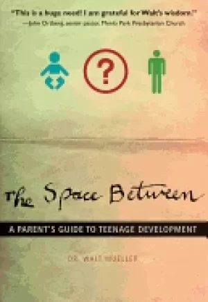 Image of space between a parents guide to teenage development youth specialties