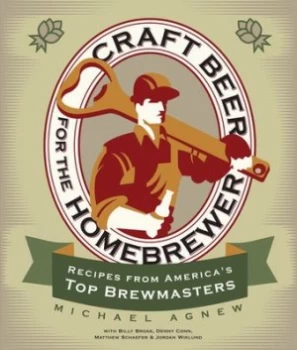 Image of Craft Beer for the Homebrewer by Michael Agnew Paperback