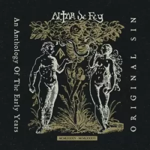 Image of Original Sin An Anthology of the Early Years by Altar De Fey CD Album