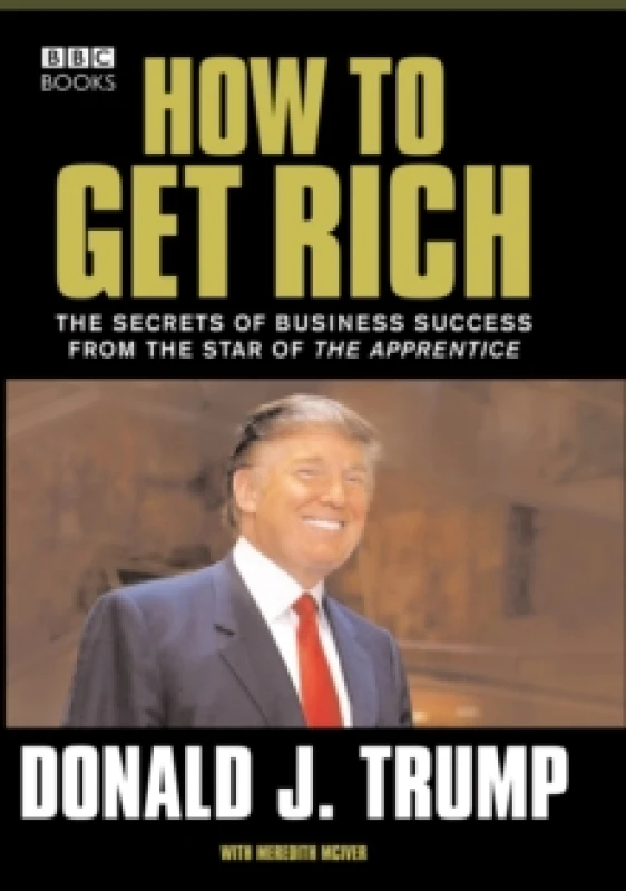 Image of Donald Trump : How to Get Rich Paperback / softback