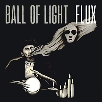 Image of Ball Of Light - Flux CD