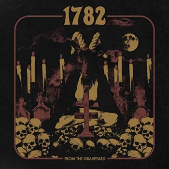 Image of 1782 - From the Graveyard Vinyl