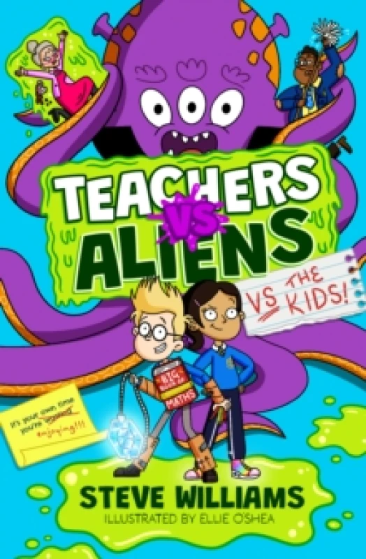 Image of Teachers vs Aliens vs the Kids! Paperback / softback