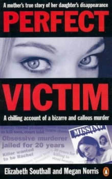 Image of Perfect Victim by Elizabeth Southall Paperback