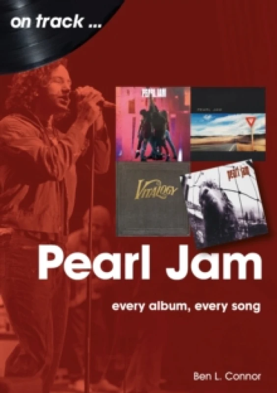 Image of Pearl Jam On Track : Every Album, Every Song Paperback / softback