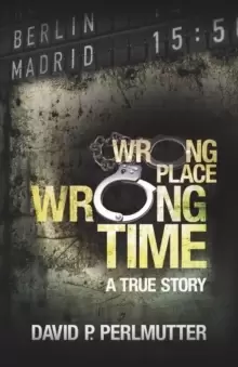 Image of Wrong Place Wrong Time