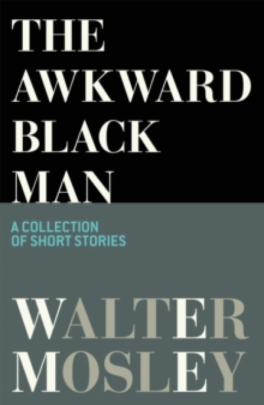 Image of The Awkward Black Man Paperback / softback