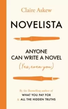 Image of Novelista : Anyone can write a novel. Yes, even you.